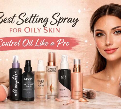 best setting spray for oily skin